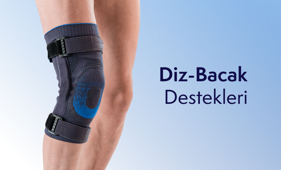 Diz - Bacak Destekleri